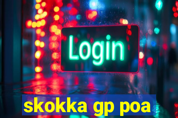 skokka gp poa